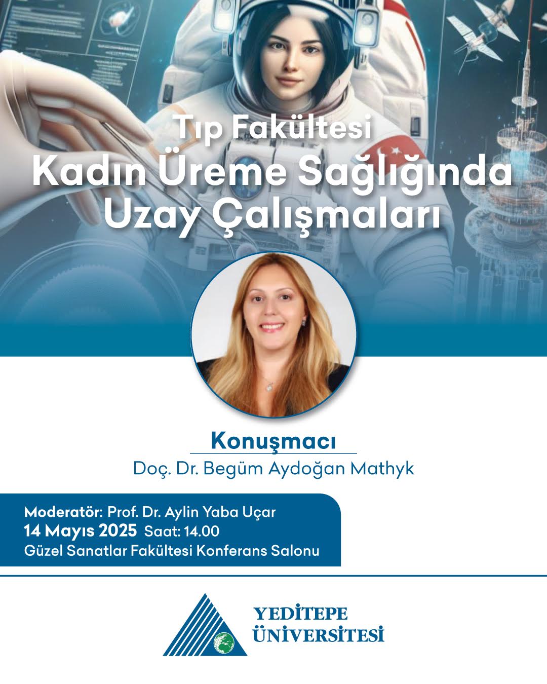 Kadın Üreme Sağlığında Uzay Çalışmaları Semineri